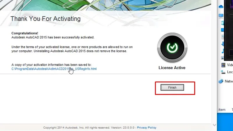 Bấm Finish hoàn thành quá trình cài đặt và kích hoạt dùng thử